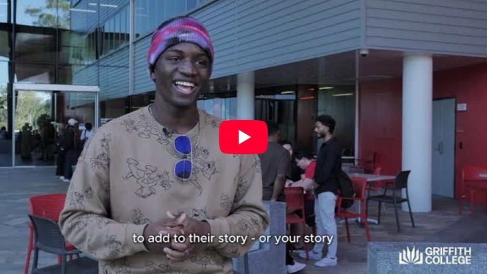 Play Video - SUPPORT AT GRIFFITH COLLEGE